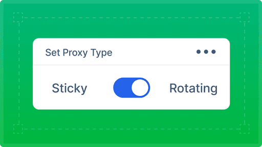 Automatic IP Rotation & Sticky sessions